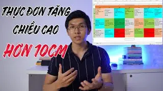 [PHÁT TRIỂN CHIỀU CAO] CÁCH XÂY DỰNG THỰC ĐƠN DINH DƯỠNG TĂNG CHIỀU CAO HƠN 10CM - PHẦN 2