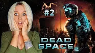 DEAD SPACE 2 КОСИМ НЕКРОМОРФОВ ► МЕРТВЫЙ КОСМОС ПРОХОЖДЕНИЕ №2