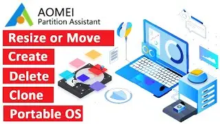 How to manage partition using aomei partition assistant
