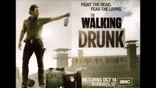THE WALKING DRUNK   