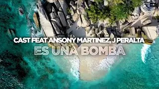 CaSt Feat. Ansony Martinez, J Peralta - Es Una Bomba (Reggaeton version) (Official Audio)