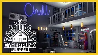 HOUSE FLIPPER | CYBERPUNK | SPECIAL SERIES | NO COMMENTARY