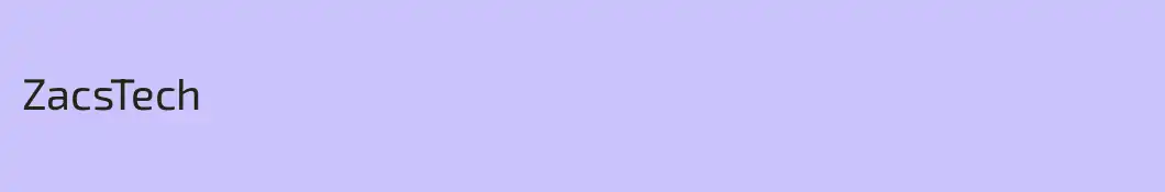 ZacsTech